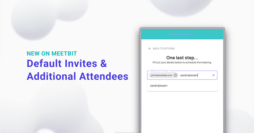 Default Invites & Additional Attendees